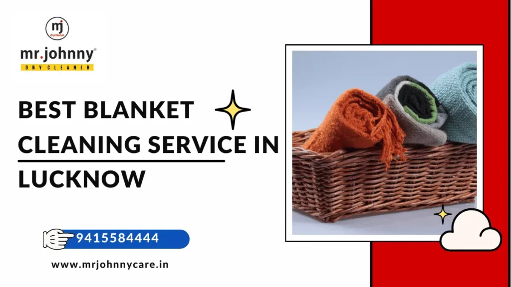 Best Blanket Cleaning Service in Lucknow