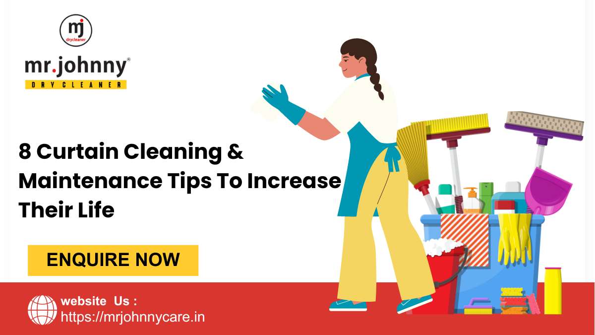 8 Curtain Cleaning & Maintenance Tips To Increase Their Life