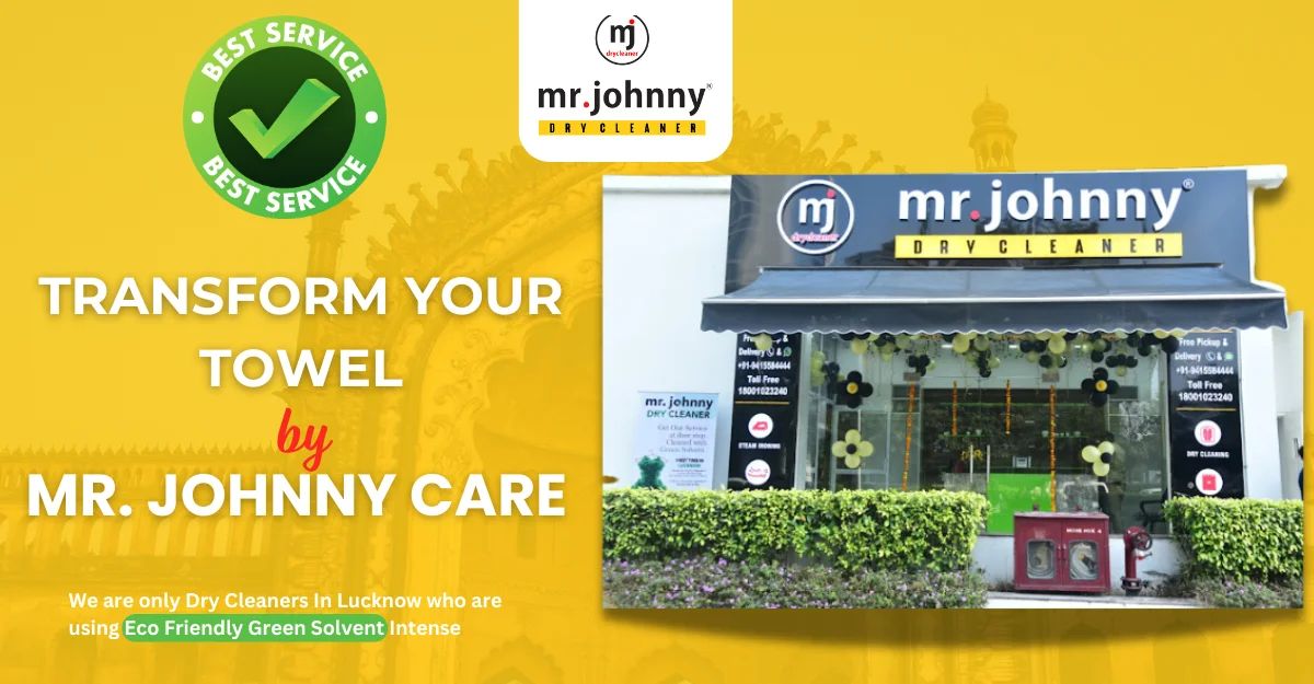 TRANSFORM YOUR TOWEL BY MR. JOHNNY CARE